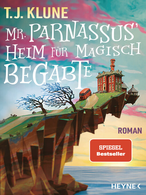 Title details for Mr. Parnassus' Heim für magisch Begabte by T. J. Klune - Wait list